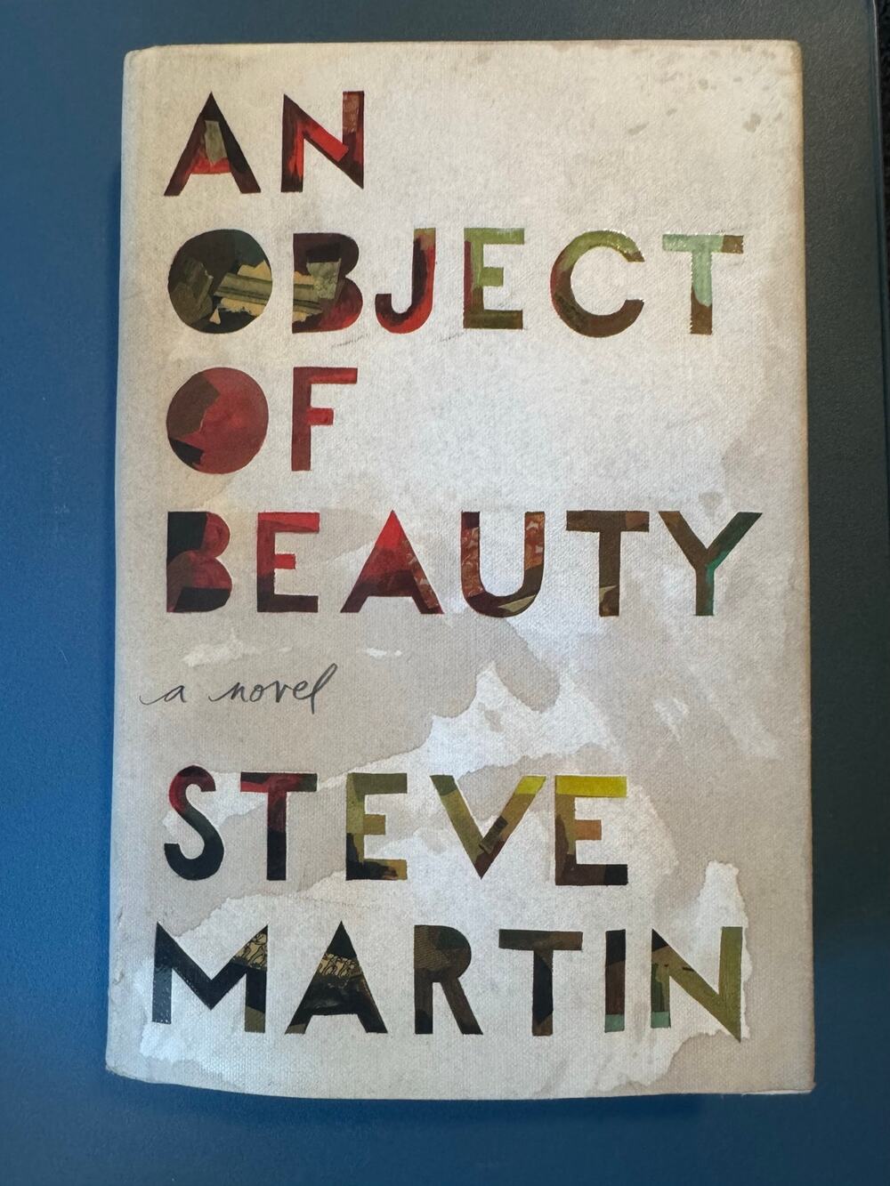 An Object Of Beauty Steve Martin Hardcover Fiction Art World Novel